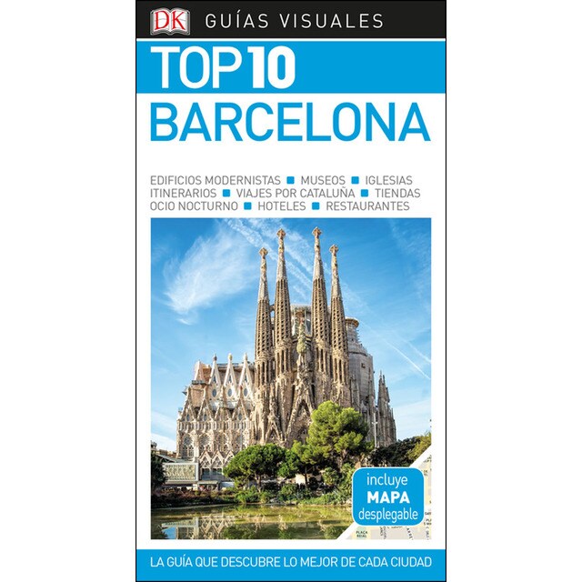 Guía visual top 10 barcelona: La guía que descubre lo mejor de cada ciudad.pdf