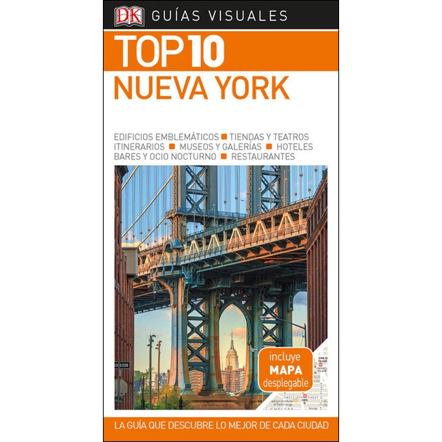 Guía visual top 10 nueva york: La guía qye descubre lo mejor de cada ciudad.pdf