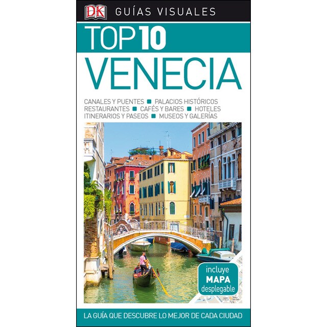 Guía visual venecia top 10: La guía que descubre lo mejor de cada ciudad.pdf