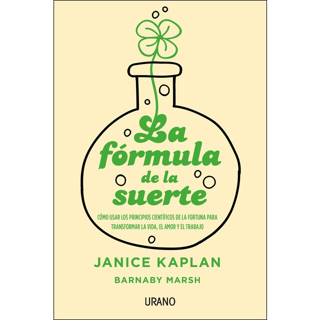 La fórmula de la suerte: Cómo usar los principios científicos de la fortuna para transformar la vida, el amor y el trabajo.pdf