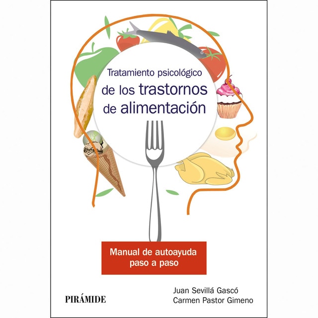 Tratamiento psicológico de los trastornos de alimentación: Manual de autoayuda paso a paso.pdf