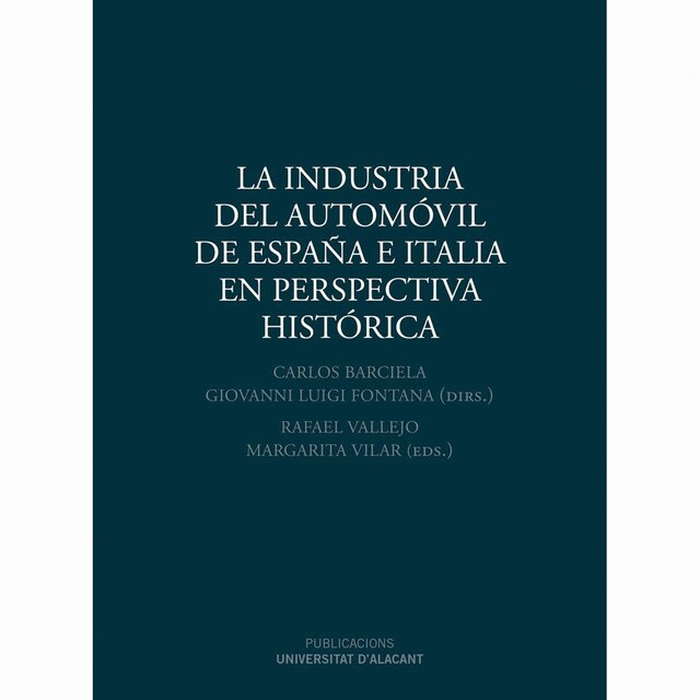 La industria del automóvil de españa e italia en perspectiva histórica.pdf