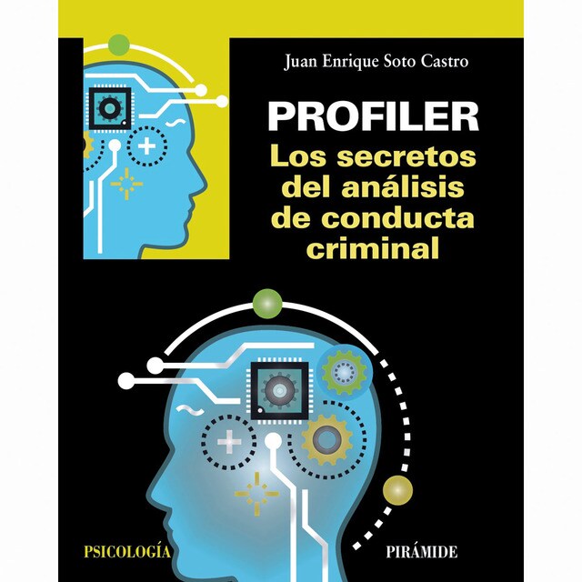 Profiler. Los secretos del análisis de conducta criminal.pdf
