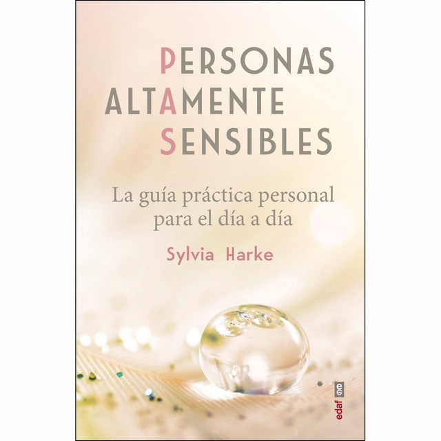 Personas altamente sensibles: La guía práctica personal para el día a día.pdf
