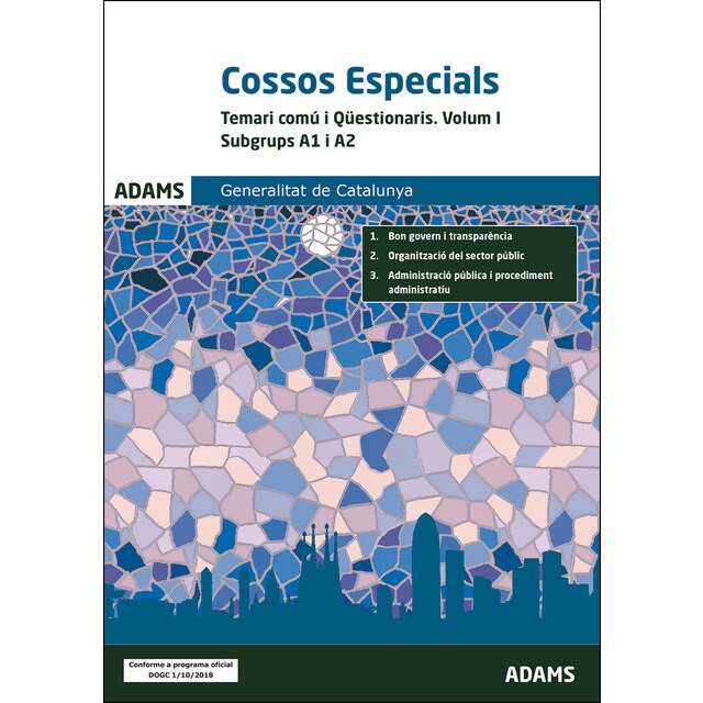 Temari comú i qüestionaris. Volum I. Subgrups A1 i A2 cossos especials. Generalitat de Catalunya.pdf