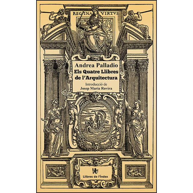 Els quatre llibres de l'arquitectura (Tapa blanda)