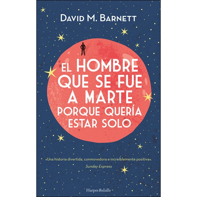 El hombre que se fue a marte porque quería estar solo.pdf