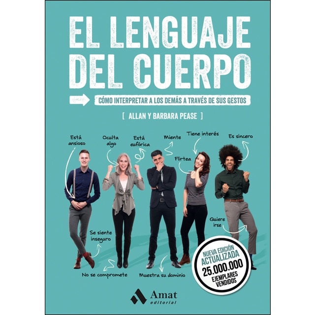 El lenguaje del cuerpo: Cómo interpretar a los demás a través de sus gestos (Tapa blanda)