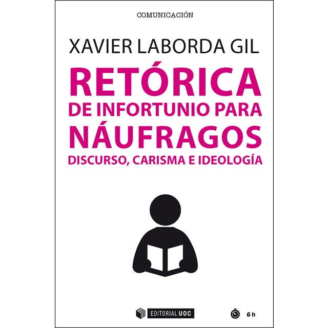 Retórica de infortunio para náufragos: Discurso, carisma e ideología.pdf