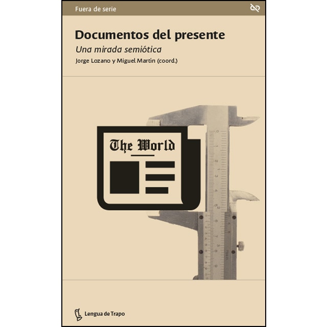 Documentos del presente: Una mirada semiótica.pdf