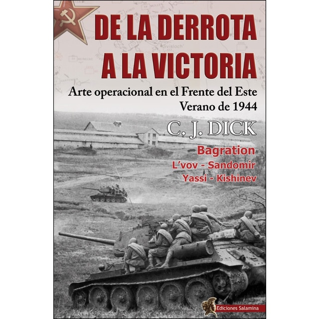 De la derrota a la victoria: Arte operacional en el frente del este, verano de 1944.pdf