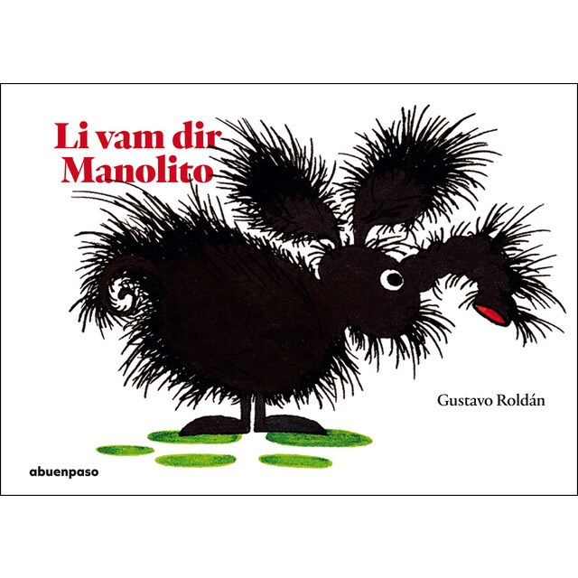 Resultat d'imatges de Li vam posar Manolito
