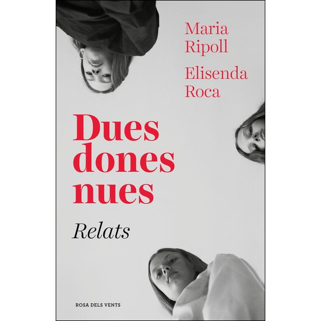 Dues dones nues. Relats (Tapa blanda)