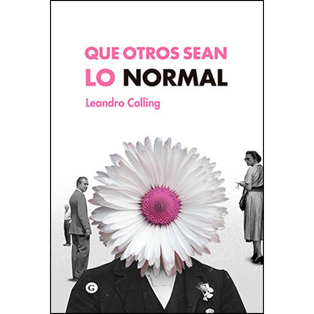 Que otros sean lo normal