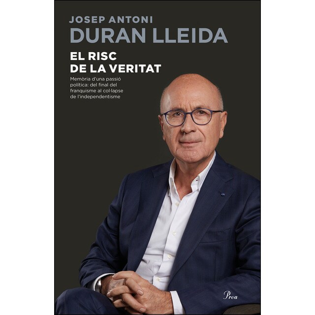 El risc de la veritat: Memòria duna passió politica: del final del franquisme al col·lapse de lindependentisme.pdf