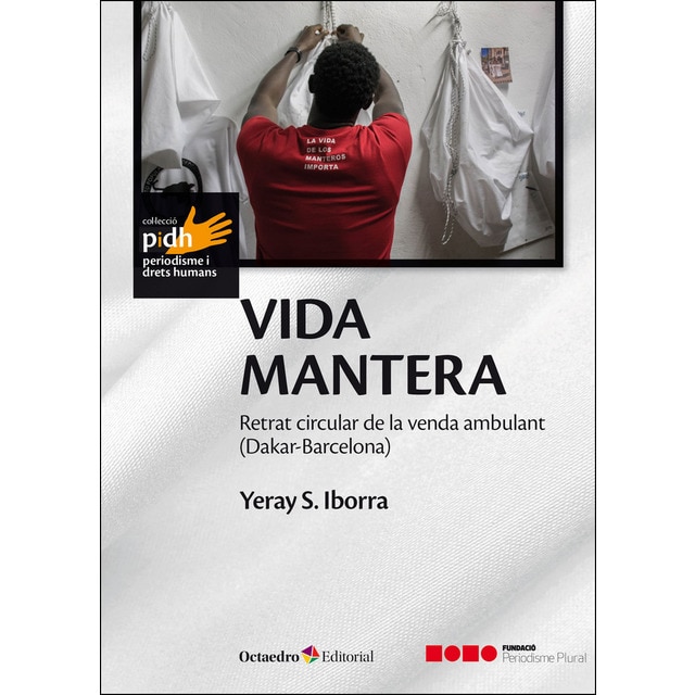 Vida mantera: Retrat circular de la venda ambulant (dakar-barcelona) (Tapa blanda)