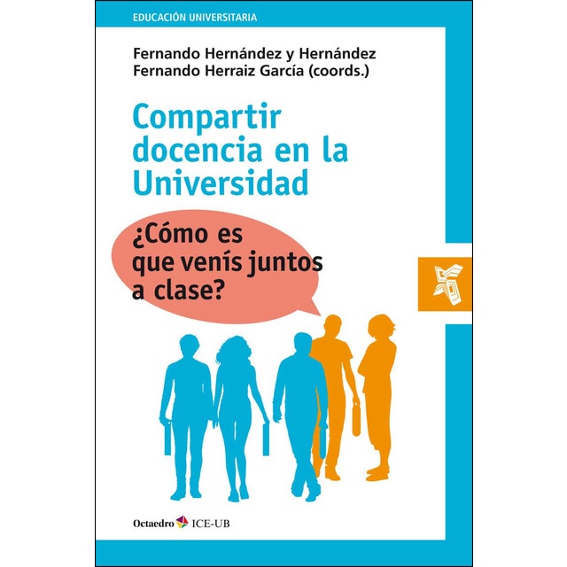 Compartir docencia en la universidad: ¿cómo es que venís junto a clase?.pdf