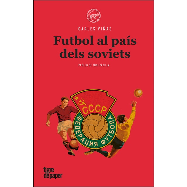 Futbol al país dels soviets (Tapa blanda)