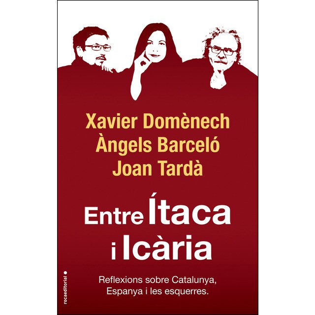 Entre Ítaca i Icària: Reflexions sobre Catalunya, Espanya i les esquerres.pdf