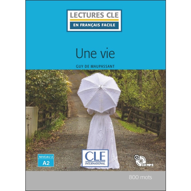 Une vie-niveau 2/a -livre+cd audio