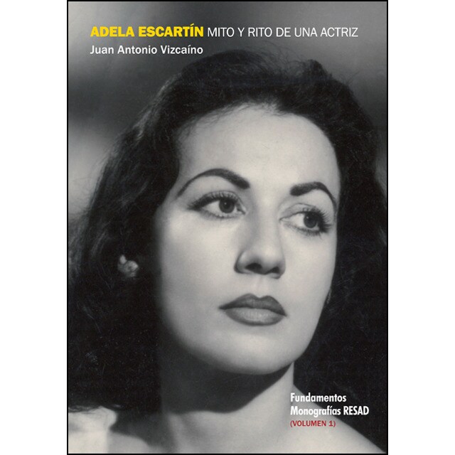 Adela escartín, mito y rito de una actriz, volumen i.pdf