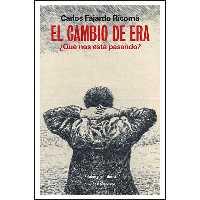 El cambio de era: ¿qué nos está pasando?.pdf