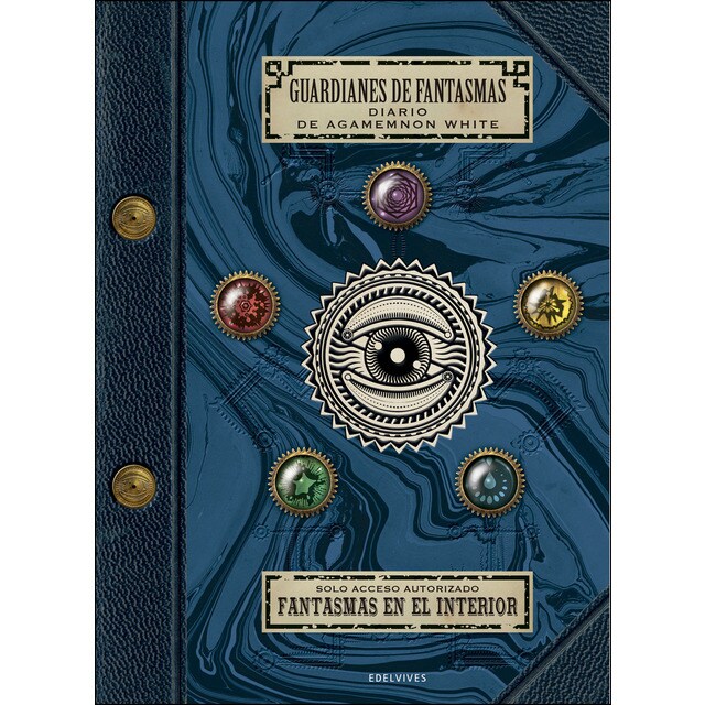 Guardianes de fantasmas : diario de agamemnon white: Una aventura con realidad aumentada.pdf