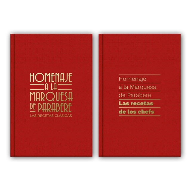 Homenaje a la Marquesa de Parabere: Las recetas de los chefs/Las recetas clásicas (Tapa dura)