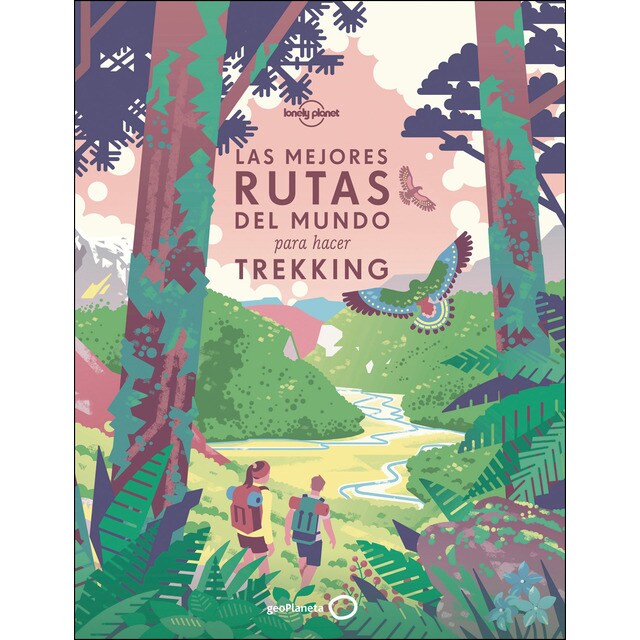 Las mejores rutas del mundo para hacer trekking.pdf
