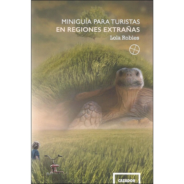 Mini-guia para turistas en regiones extrañas (Tapa blanda)