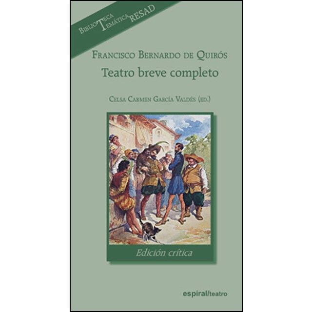 Francisco bernardo de quirós. Teatro breve completo, edición crítica.pdf