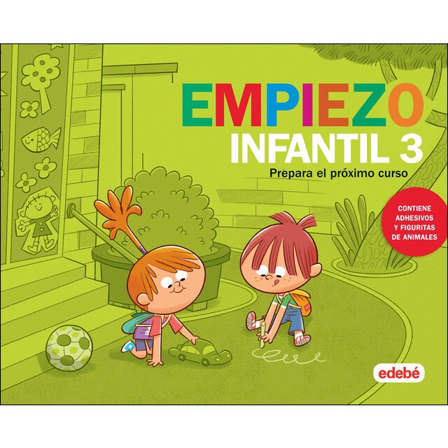 EMPIEZO INFANTIL 3: Prepara el próximo curso (contiene adhesivos y figuritas de animales) (Tapa blanda)