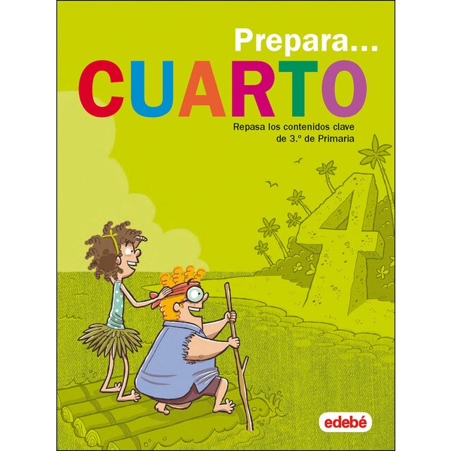 PREPARA CUARTO: Repasa los contenidos clave de 3.º de Primaria (Tapa blanda)