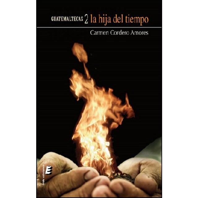 Guatemaltecas ii -la hija del tiempo.pdf