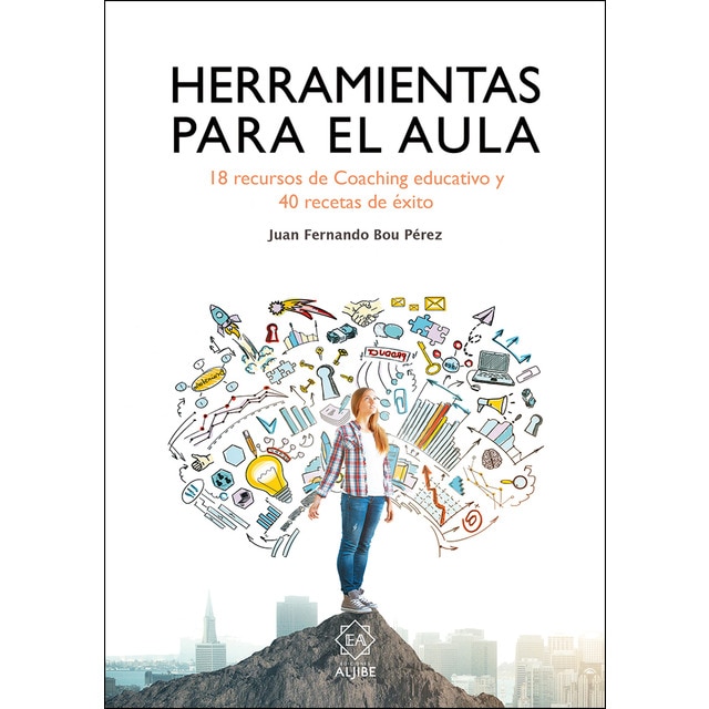 Herramientas para el aula: 18 recursos de coaching educativo y 40 recetas de éxito.pdf
