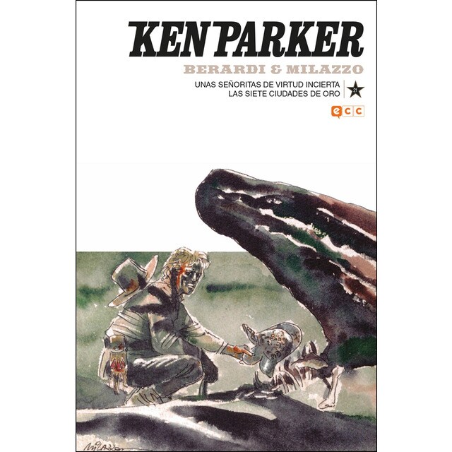Ken parker núm. 21: unas señoritas de virtud incierta/las siete ciudades de oro.pdf