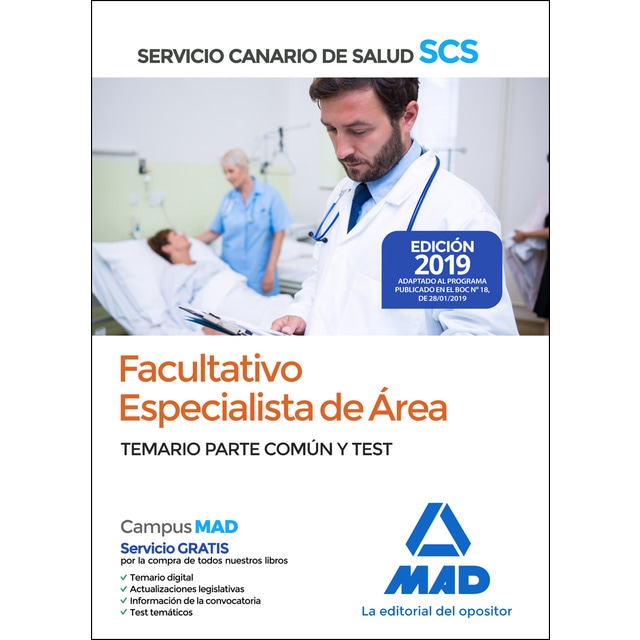 Facultativos especialistas de área del servicio andaluz de salud. Temario común y test