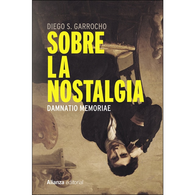 Sobre la nostalgia: Damnatio memoriae.pdf