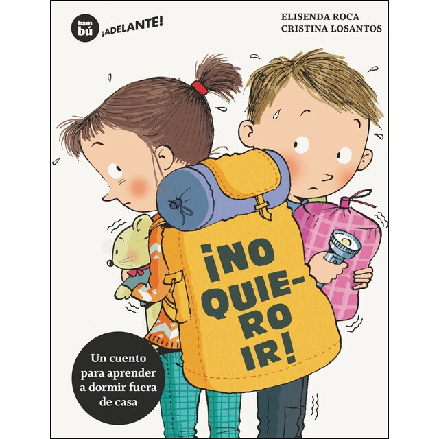 ¡No quiero ir! (Tapa blanda)