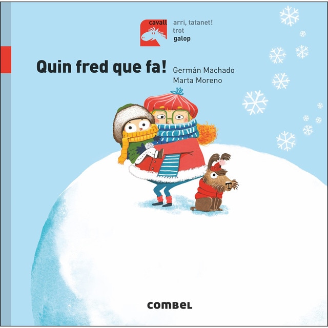 Quin fred que fa! (Tapa dura)