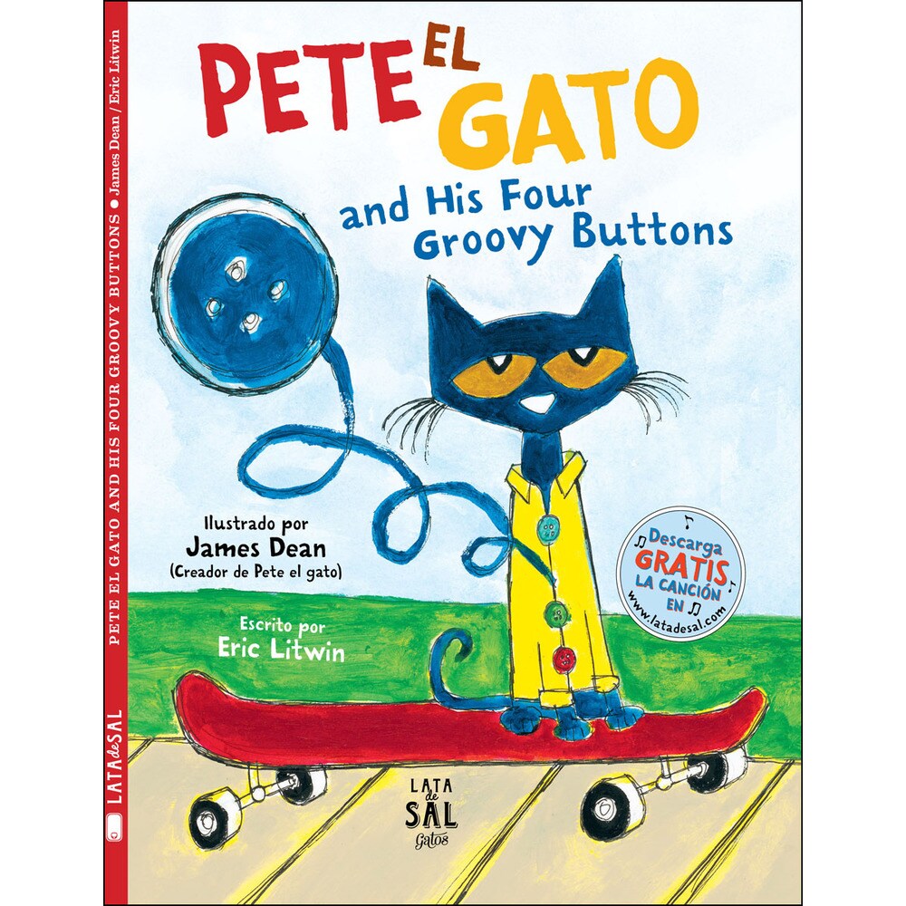 Pete el gato and his four groovy buttons (Tapa dura)