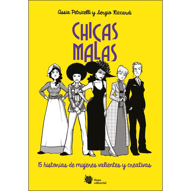 Chicas malas: 15 historias de mujeres valientes y creativas.pdf