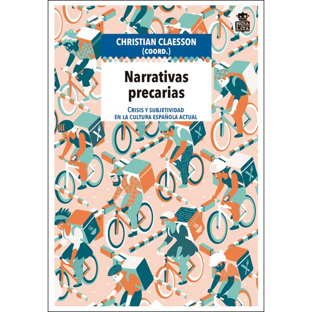 Narrativas precarias: Crisis y subjetividad en la cultura española actual.pdf