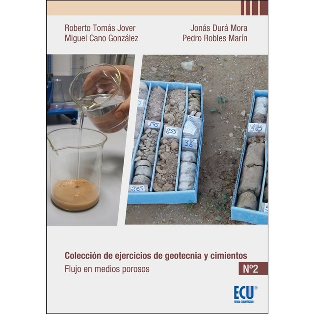 Colección de ejercicios de geotecnia y cimientos: Cuaderno n. º 2. Flujo en medios porosos.pdf