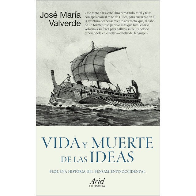 Vida y muerte de las ideas: Pequeña historia del pensamiento occidental.pdf