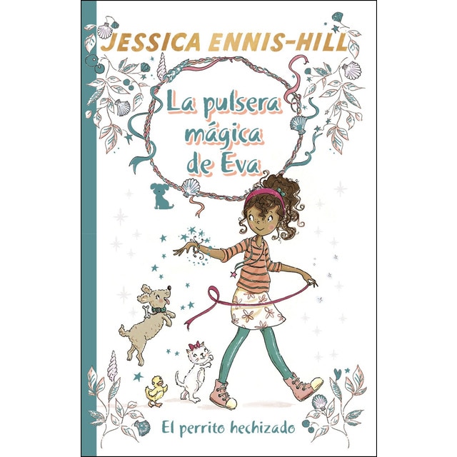 La pulsera mágica de eva, 2. El perrito hechizado.pdf