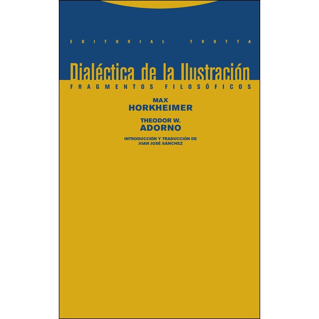 Dialéctica de la ilustración: Fragmentos filosóficos.pdf