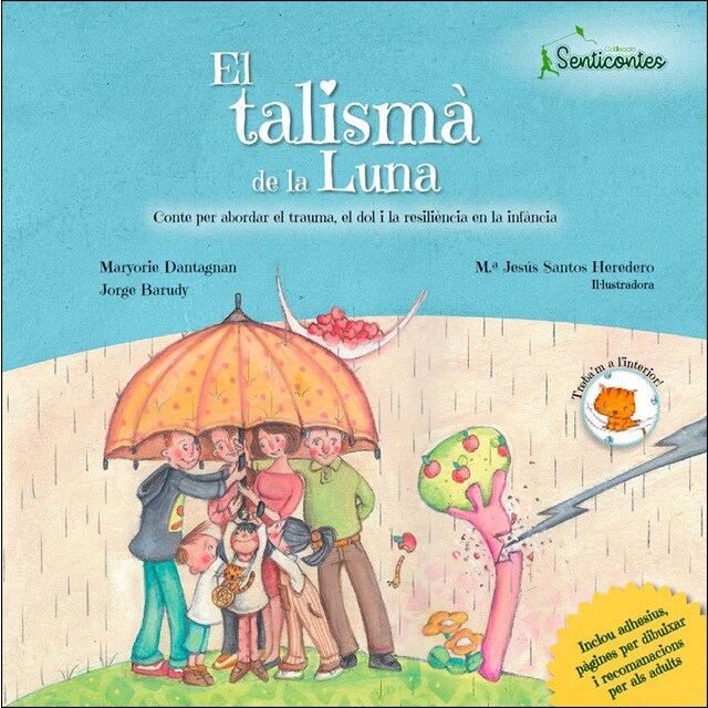El talismà de la luna: Conte per abordar el trauma, el dol i la resiliència.pdf