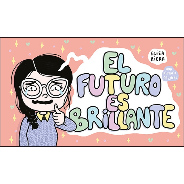 El futuro es brillante (Tapa dura)