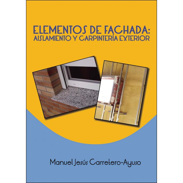 Elementos de fachadas: aislamiento y carpintería exterior.pdf